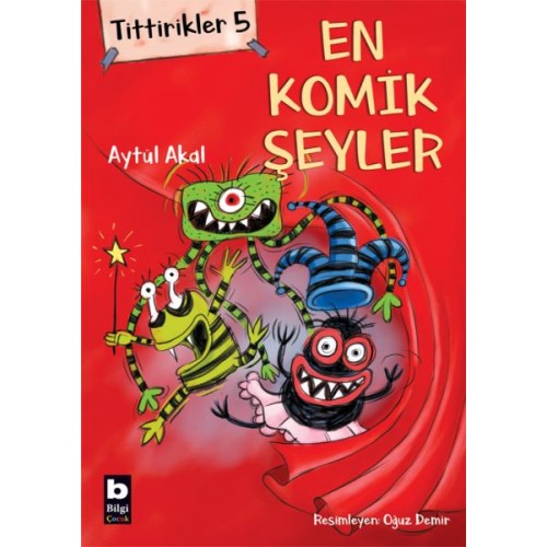 Tittirikler 5 - En Komik Şeyler