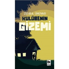 Kulübenin Gizemi