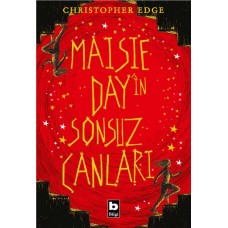 Maisie Day’in Sonsuz Canları