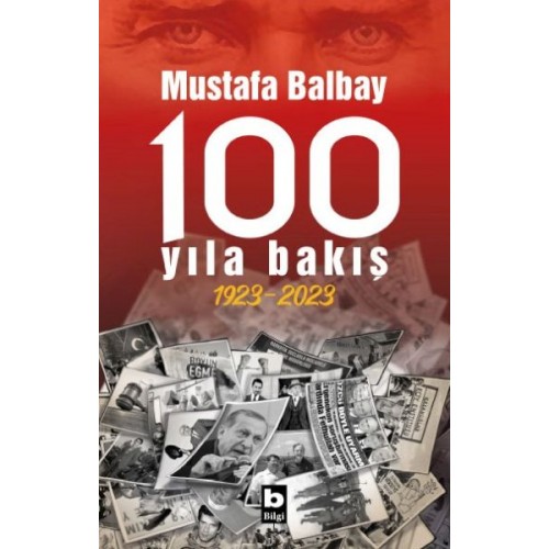 100 Yıla Bakış 1923-2023