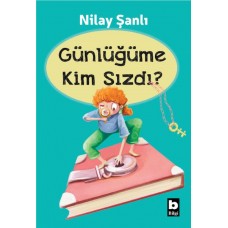 Günlüğüme Kim Sızdı?