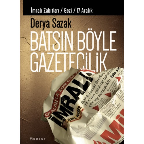 Batsın Böyle Gazetecilik