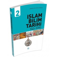 İslam Bilim Tarihi 2 (940-1090)