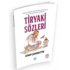 Tiryaki Sözleri