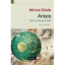 Arayış : Tarih ve Dinde Anlam