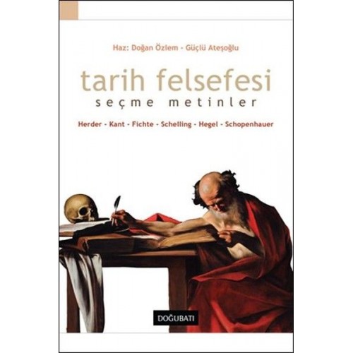 Tarih Felsefesi-Seçme Metinler