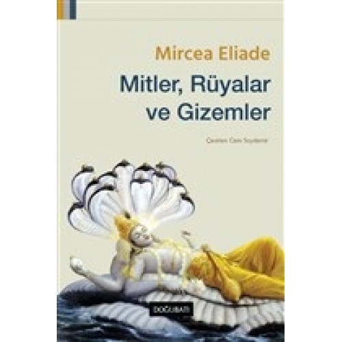 Mitler, Rüyalar ve Gizemler