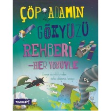 Çöp Adamın Gökyüzü Rehberi