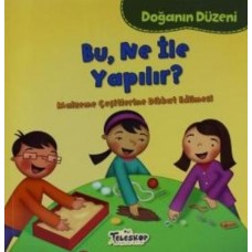 Doğanın Düzeni Bu Ne İle Yapılır?