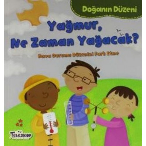 Doğanın Düzeni Yağmur Ne Zaman Yağacak