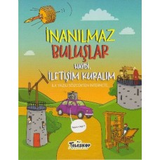 İnanılmaz Buluşlar Haydi İletişim Kuralım