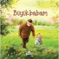 Büyükbabam - Akrabalar Serisi