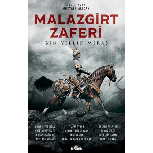 Malazgirt Zaferi-Bin Yıllık Miras