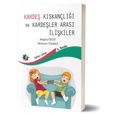 Kardeş Kıskançlığı Ve Kardeşler Arası İlişkiler