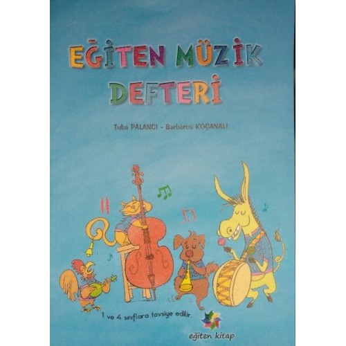 Eğiten Müzik Defteri - 1 ve 4. Sınıflara Tavsiye Edilir