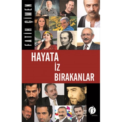 Hayata İz Bırakanlar