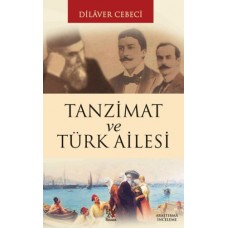 Tanzimat ve Türk Ailesi