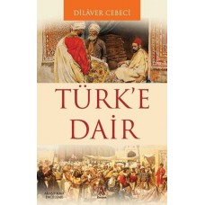 Türk'e Dair