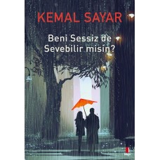 Beni Sessiz de Sevebilir misin?