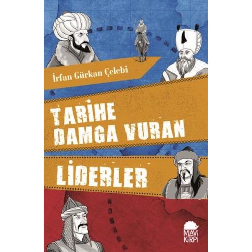 Tarihe Damga Vuran Liderler