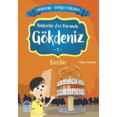 Rehberler Zor Durumda Gökdeniz 5 Berlin - Gökdeniz Dünya Turunda