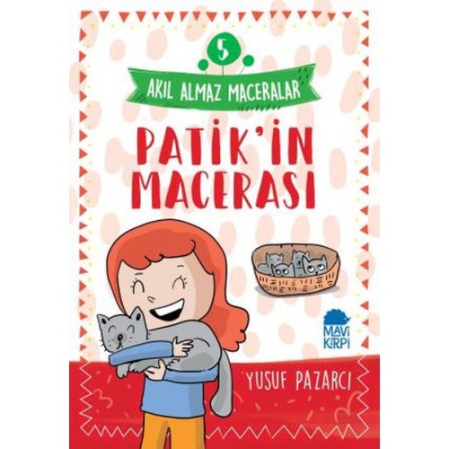 Patik'in Macerası - 5 Akıl Almaz Maceralar 4. Sınıf