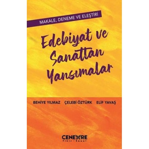 Edebiyat ve Sanattan Yansımalar