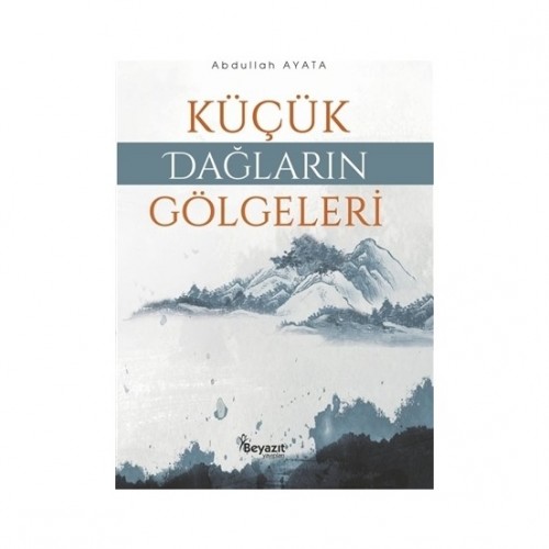 Küçük Dağların Gölgeleri