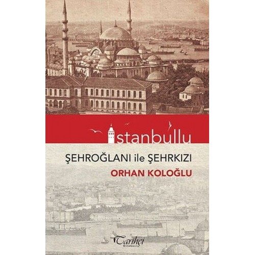 İstanbullu-Şehroğlanı İle Şehrkızı