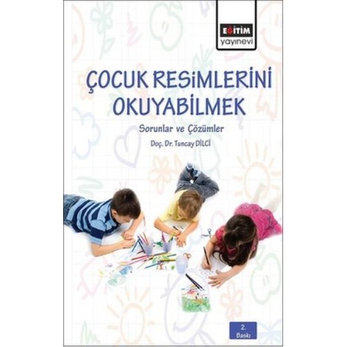 Çocuk Resimlerini Okuyabilmek