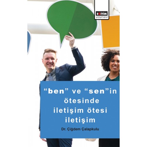 Ben ve Senin Ötesinde İletişim Ötesi İletişim