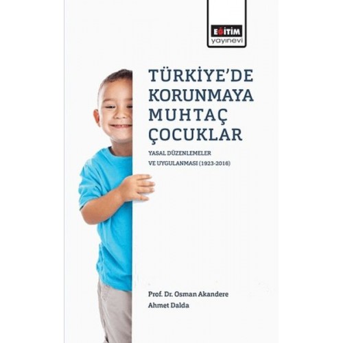 Türkiye'de Korunmaya Muhtaç Çocuklar