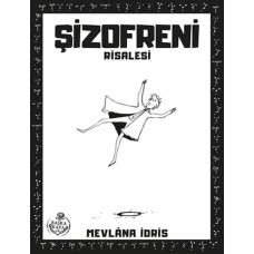 Şizofreni Risalesi