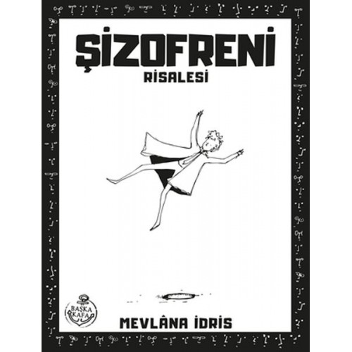 Şizofreni Risalesi