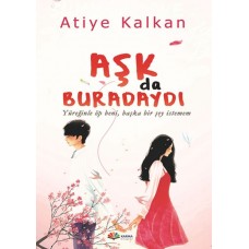 Aşk Da Buradaydı