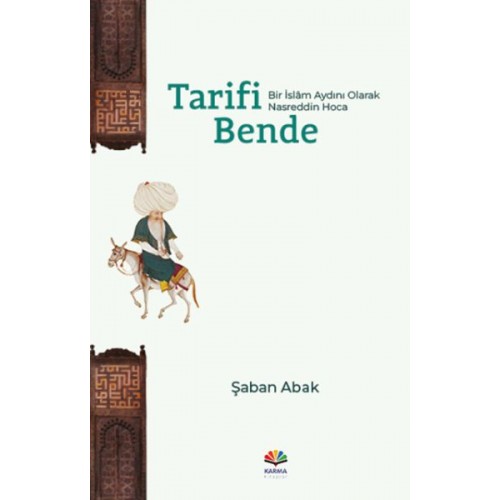 Tarifi Bende (Bir İslâm Aydını Olarak Nasreddin Hoca)