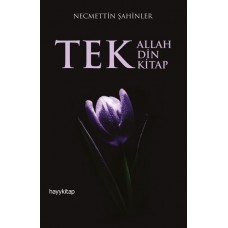 Tek Allah, Tek Din, Tek Kitap