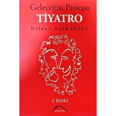 Geleceğin Provası Tiyatro