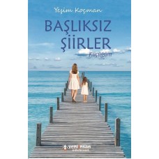 Başlıksız Şiirler