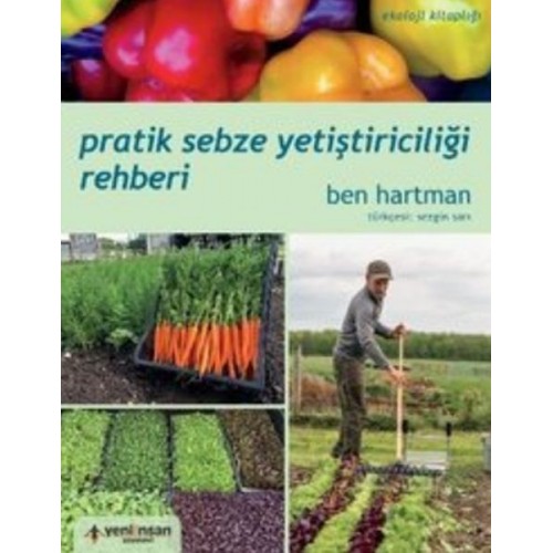 Pratik Sebze Yetiştiriciliği Rehberi