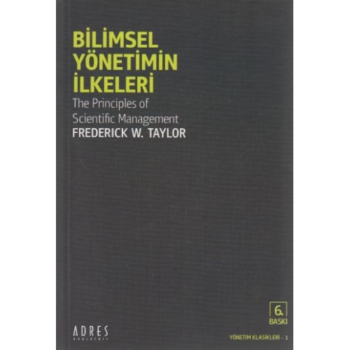 Bilimsel Yönetimin İlkeleri