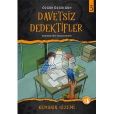 Kemanın Gizemi - Davetsiz Dedektifler 3