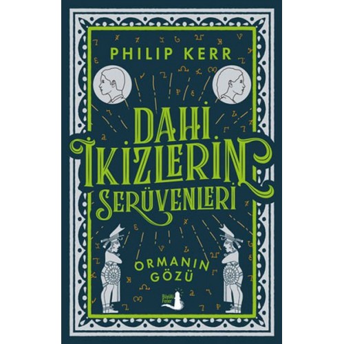 Dahi İkizlerin Serüvenleri - Ormanın Gözü