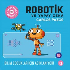 Geleceğin Dâhileri - Robotik ve Yapay Zeka