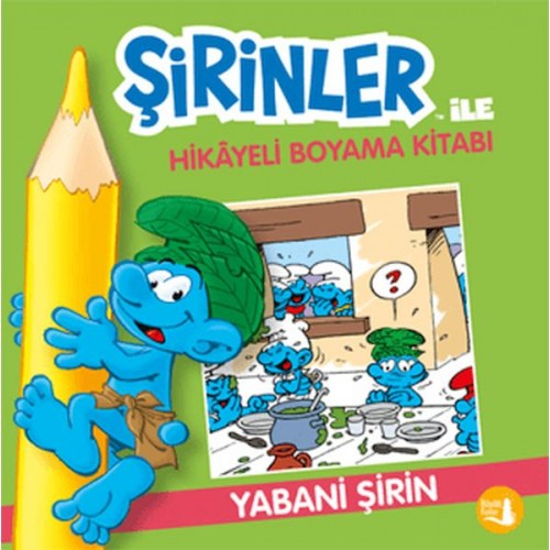 Şirinler İle Hikaye Boyama Kitabı - Yabani Şirin