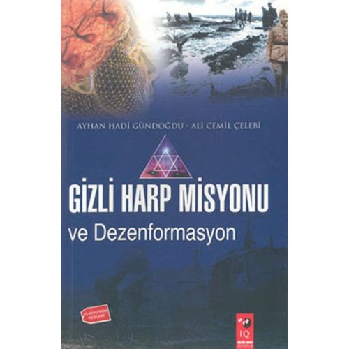 Gizli Harp Misyonu Dezenformasyonu