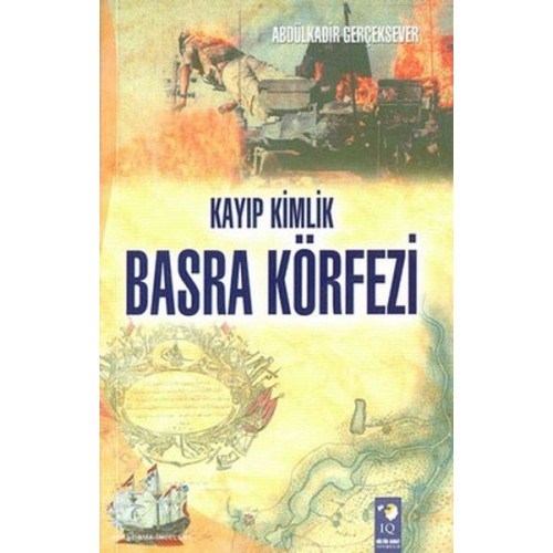 Kayıp Kimlik Basra Körfezi