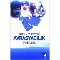 Rusya ve Türkiye'de Avrasyacılık