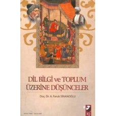 Dil Bilgi ve Toplum Üzerine Düşünceler