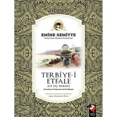 Terbiye-İ Etfale Ait Üç Hikaye